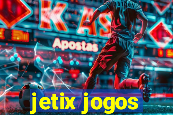 jetix jogos